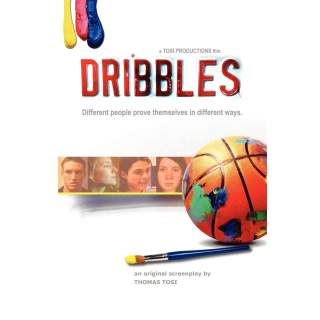 Dribbles: The Original Screenplay
